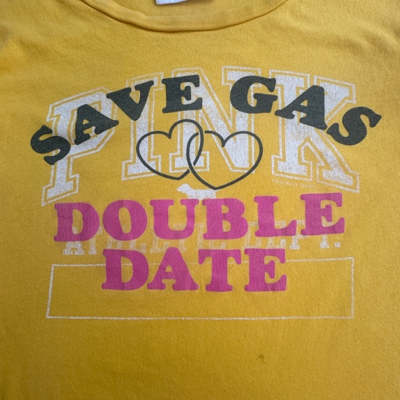 Y2K Victorias Secret PINK Save Gas Double Date Yellow T-Shirt Size S Cotton 2000 - Picture 3 of 7